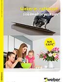 8-15 Weberin ratkaisut sisäilmakorjauksiin - Ratkaisuesite 8-15 Weberin ratkaisut sisäilmakorjauksiin - Ratkaisuesite