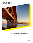 Weberin ratkaisut betonirakentamiseen - Ratkaisuesite